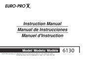 Euro-Pro 6130 Instruction Manual