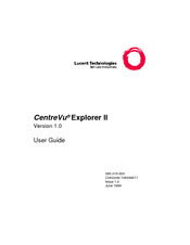 Lucent Technologies CentreVu Explorer II Version 1.0 User Manual