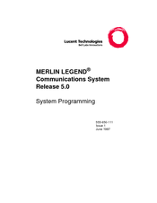 Lucent Technologies MERLIN LEGEND Release 5.0 System Programming Manual