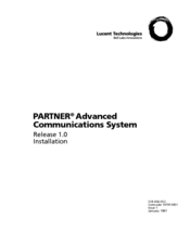 Lucent Technologies PARTNER Advanced Communications System Release 1.0 Installation Manual