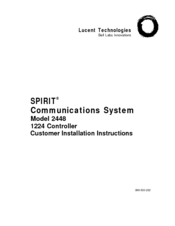 Lucent Technologies SPIRIT 1224 Controller Customer Installation Instructions Manual