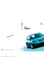 Mazda 2004 Mazda3 Owner's Manual