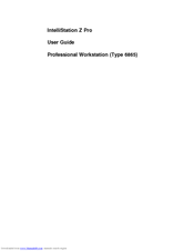 IBM 686536U - IntelliStation Z - Pro 6865 User Manual