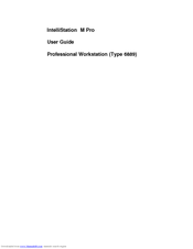 IBM 6889 - IntelliStation M - Pro User Manual