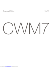 Bowers & Wilkins CWM7 User Manual