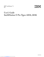 IBM IntelliStation E Pro 6836 User Manual