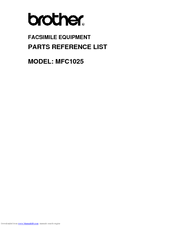 Brother MFC1025 Parts Reference List