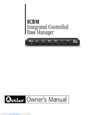 Outlaw ICBM-1 Owner's Manual