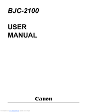 Canon Color Bubble JET BJC-2100 Series User Manual