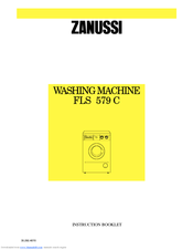 Zanussi FLS 579 C Instruction Booklet