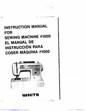 White 1000 Instruction Manual