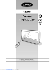 Carrier 42VMC Console night & day Installation Manual