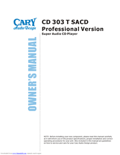 Cary Audio Design CD 303 T SACD Owner's Manual