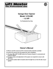 Chamberlain LiftMaster Professional 1270LMC Owner's Manual