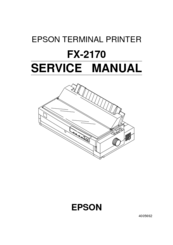 Epson FX-2170 - Impact Printer Service Manual