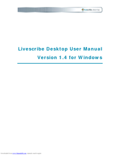 Livescribe DESKTOP VERSION 1.2 User Manual