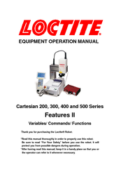 Loctite CARTESIAN 200 series Operation Manual