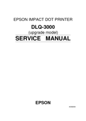 Epson DLQ-3000 Minerva+ Service Manual