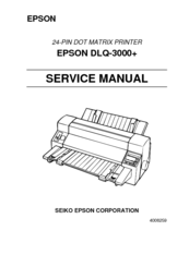 Epson DLQ-3000 Minerva+ Service Manual