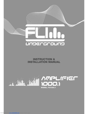 FLI UNDERGROUND FU1000.1 Instruction & Installation Manual