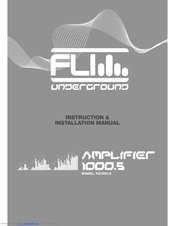 FLI UNDERGROUND FU1000.5 Instruction & Installation Manual
