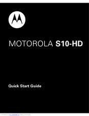 Motorola S10-HD Quick Start Manual