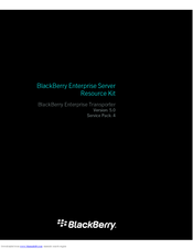 Blackberry Enterprise Server Server Resource Kit Manual