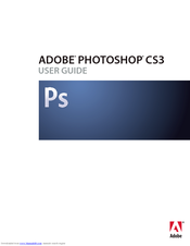 Adobe Photoshop CS3 User Manual