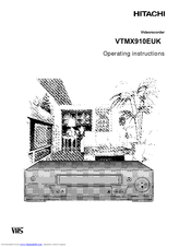 Hitachi VTMX910EUK Operating Instructions Manual