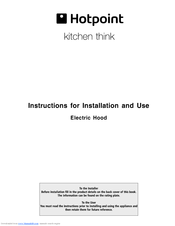 Hotpoint HDI92X Instructions for  and use Instructions For Installation And Use Manual