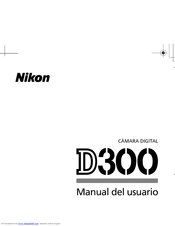 Nikon D300 Manual Del Usuario