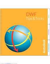 Autodesk Dwf Tips And Tricks Manual