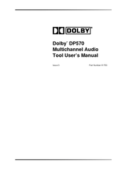 Dolby Laboratories DP570 User Manual