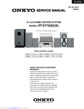 Onkyo S770 - HT Home Theater System Service Manual