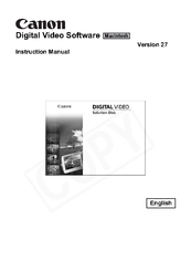 Canon Digital Video Software v. 27 Instruction Manual