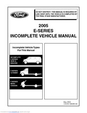 Ford 2005 E-Series Incomplete Vehicle Manual