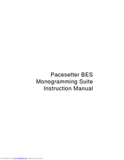 Brother Pacesetter BES Monogramming Suite Instruction Manual