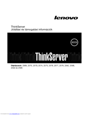 Lenovo ThinkServer RD630 2573 Jótállási És Támogatási Információk