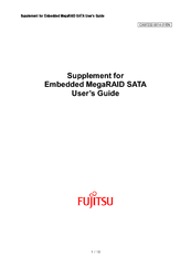 Fujitsu Supplement for Embedded MegaRAID SATA User Manual