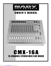 Nady Audio CMX-16A Owner's Manual