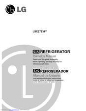 LG LSC27931ST - 26.5 cu. ft. Refrigerator Owner's Manual