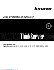 Lenovo ThinkServer TD200 336 Manual D'installation