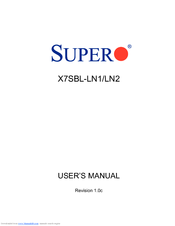 Supero X7SBL-LN2 User Manual