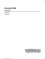 Intergraph ExtremeZ SAN Start Here Manual