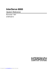Intergraph InterServe 8000 System Reference Manual