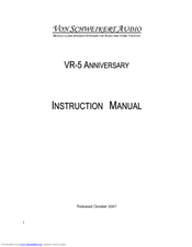 Von Schweikert Audio ANNIVERSARY VR-5 Instruction Manual