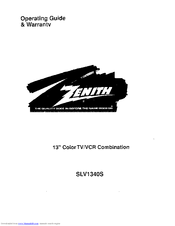 ZENITH SLV1340S Operating Manual & Warranty