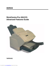 Xerox WorkCentre Pro 575 Advanced Features Manual