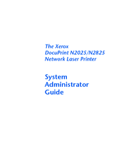 Xerox DocuPrint N2825 System Administrator Manual