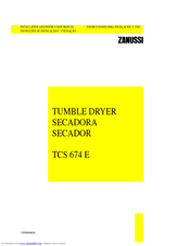Zanussi TCS 674 E Installation And Instruction Manual